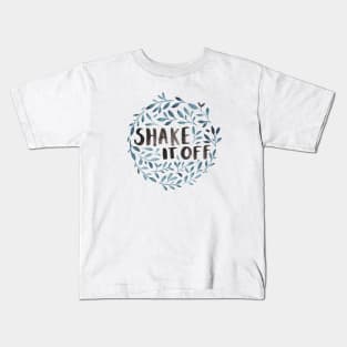 Shake It Off! Kids T-Shirt